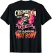 Women's T-Shirts (ON Back) Cremation Is My Last Hope For A Smoking Hot Body T-Shirt_ecoleips.com