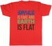 Women's T-Shirts Space Fake Mens T-Shirt And The Earth Is Flat Tee Gift_ecoleips.com