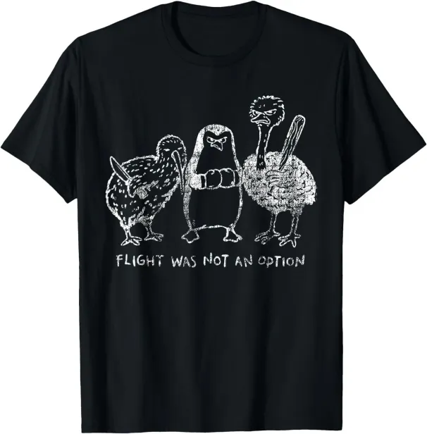 Women's T-Shirts Flight Was Not An Option Funny Flightless Birds Vintage T-Shirt_ecoleips.com