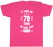 Women's T-Shirts It Took Me 70 Years To Look This Good Mens Womens Ladies T-Shirt Tee_ecoleips.com