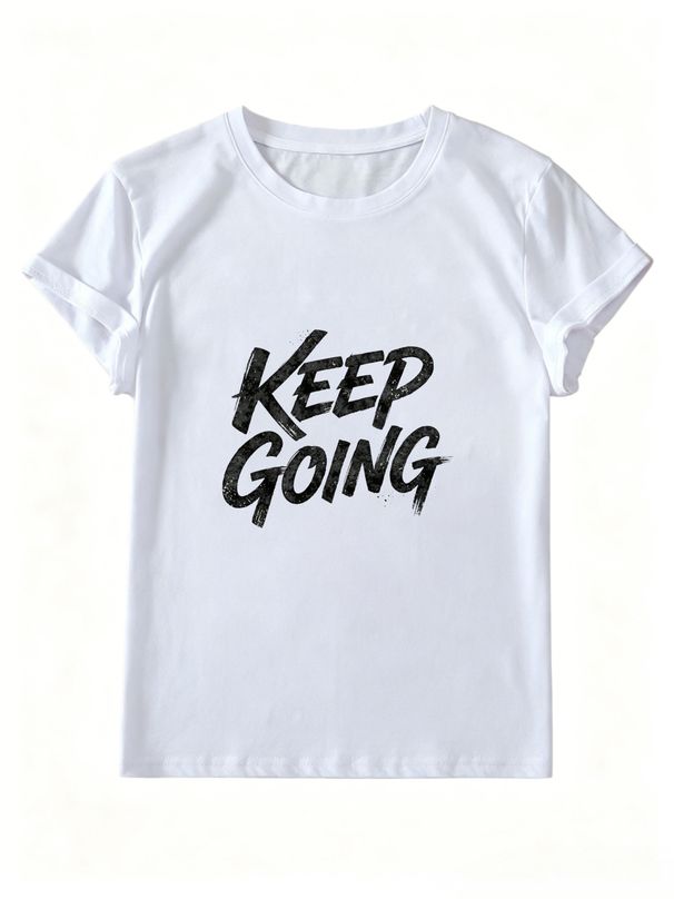 Never Stop Slogan Short-Sleeve T-Shirt, Women's Casual T-Shirt, Suitable For Everyday Wear_ecoleips.com