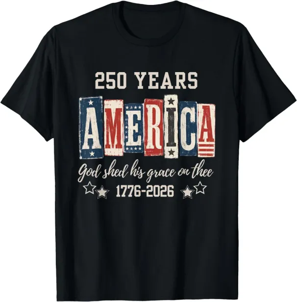 Women's T-Shirts God Bless America 250 Years 1776 2026 Christian 4th Of July T-Shirt_ecoleips.com