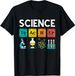 Funny Gift Science Teacher Chemistry Biology Physics Teacher Student T-Shirt Men Clothing Custom Printed Streetwear Harajuku_ecoleips.com