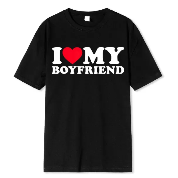 T Shirt I Love My Boyfriend Tee Women Manga Tshirt Female Funny Clothes T-shirt_ecoleips.com