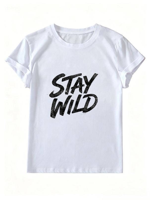 Trendy Stay Wild Short-sleeved T-shirt, Women's Loose Pure Cotton Top._ecoleips.com