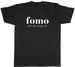 Women's T-Shirts FOMO Fear Of Missing Out Mens Unisex T-Shirt Tee_ecoleips.com