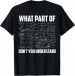 Women's T-Shirts What Part Of Don't You Understand Funny Math Teacher Gift Short Sleeve T-Shirt_ecoleips.com