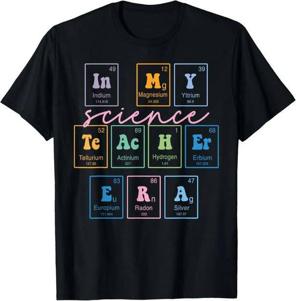 Funny Gift Science Teacher Chemistry Biology Physics Teacher Student T-Shirt Men Clothing Custom Printed Streetwear Harajuku_ecoleips.com