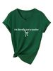 I'm Literally Just Simple Temperament Elegant Printed Casual Women's Loose T-shirt V-neck Short Sleeve_ecoleips.com