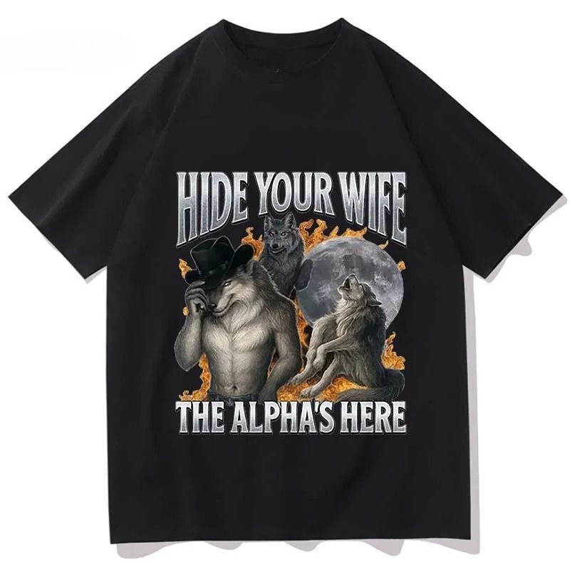 Hide Your Wife, Alpha Werewolf Is Coming! Funny Werewolf Meme T-shirt, Trendy Casual Hip-hop Women's Short-sleeved Shirt.Y2K Top_ecoleips.com