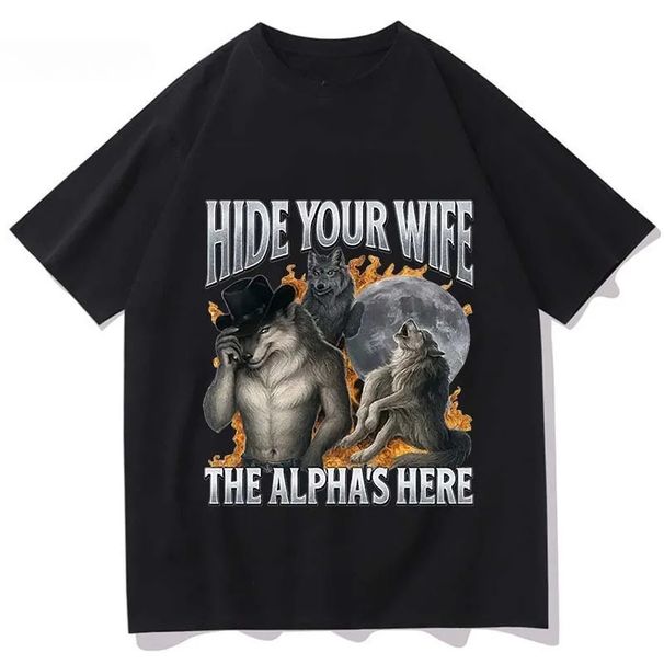 Hide Your Wife, Alpha Werewolf Is Coming! Funny Werewolf Meme T-shirt, Trendy Casual Hip-hop Women's Short-sleeved Shirt.Y2K Top_ecoleips.com