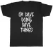 Women's T-Shirts Personalised Any Name Doing Things Funny Mens Unisex T-Shirt Tee_ecoleips.com