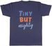 Women's T-Shirts Tiny But Mighty Mens Unisex T-Shirt Tee Gift_ecoleips.com
