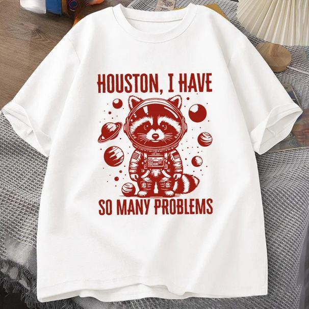 Houston I Have So Many Problems T-shirts Women Funny Raccoon In Space Vintage Animal Space T Shirt Casual Summer Tops_ecoleips.com
