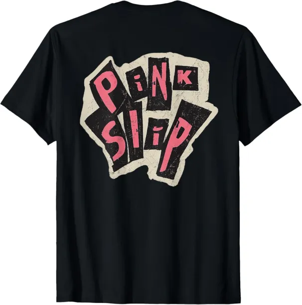 Women's T-Shirts Pink Slip Distressed Grunge Typography Design - On Back T-Shirt_ecoleips.com