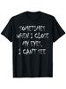 "Occasionally When I Shut My Eyes I Can't See" Funny Lettering Printed Women T-Shirt Humorous Casual Summer Clothing_ecoleips.com