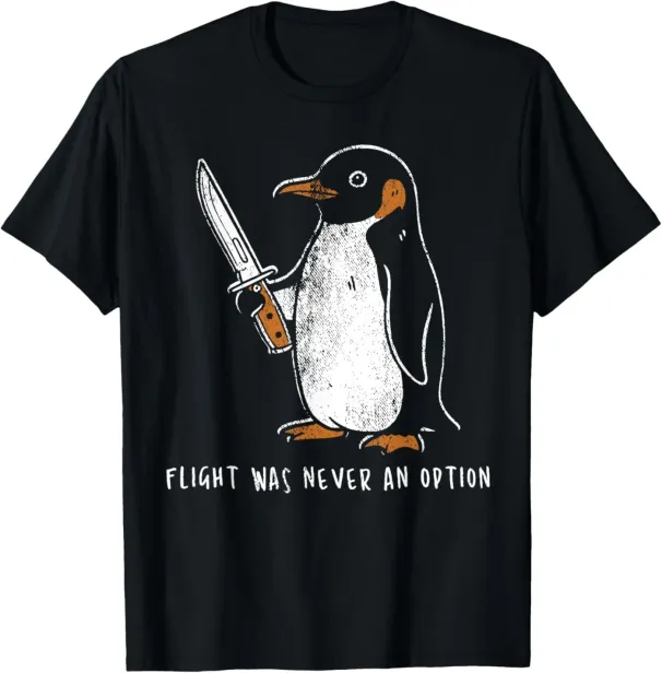 Women's T-Shirts Flight Was Never An Option Funny Penguin With Knife T-Shirt_ecoleips.com