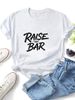 Fashionable Raise The Bar Crew Neck Cotton T-Shirt, Summer Women's Clothing_ecoleips.com