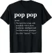 Women's T-Shirts NEW Pop Definition Funny Poppop Dictionary Gift Idea T-Shirt - MADE IN USA_ecoleips.com