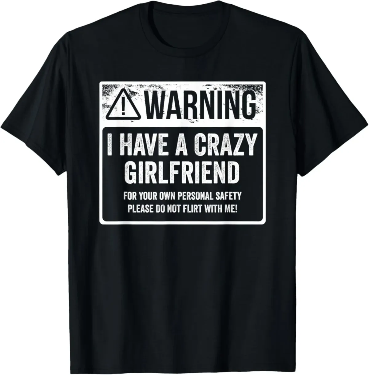 Women's T-Shirts My GF Is Warning I Have A Crazy Girlfriend T-Shirt_ecoleips.com
