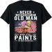 Women's T-Shirts Never Underestimate An Old Man Still Paints In His 80s T-Shirt_ecoleips.com