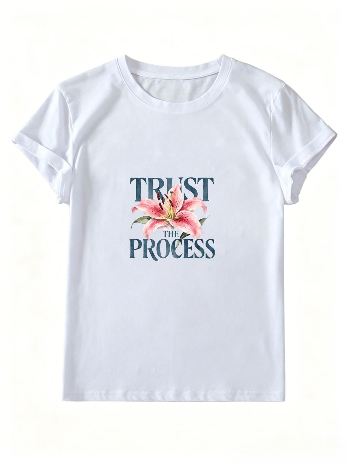 Trust The Process Watercolor Lily Slogan Print Minimalist T-Shirt, Women Oversized Soft Cotton Tee, Motivational Daily Casual Streetwear Top_ecoleips.com
