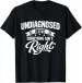 Women's T-Shirts Undiagnosed But Something Ain't Right Funny Sarcastic Humor T-Shirt_ecoleips.com