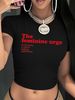 Y2k Streetwear Slogan Print Crop Top For Women - Sexy Slim Fit Short Sleeve T-Shirt - Trendy Summer Fashion_ecoleips.com