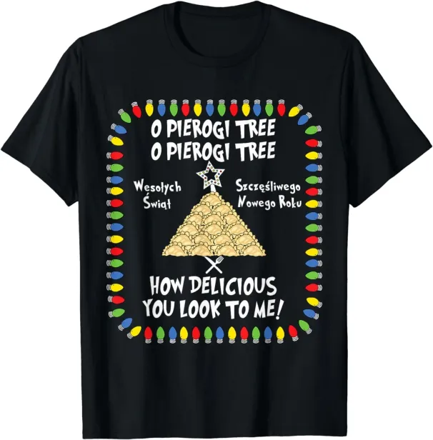 Women's T-Shirts NEW Pierogi Tree Polish Christmas Gift T-Shirt - MADE IN USA_ecoleips.com