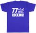 Women's T-Shirts 77 And Still Rocking Funny Birthday Mens Unisex T-Shirt Tee_ecoleips.com