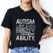 Women Autism It's Not A Disability It's A Different Ability Fashion Casual Short Sleeve T-shirt Graphic Tshirts Women T Shirts_ecoleips.com