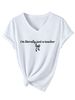 I'm Literally Just Simple Temperament Elegant Printed Casual Women's Loose T-shirt V-neck Short Sleeve_ecoleips.com