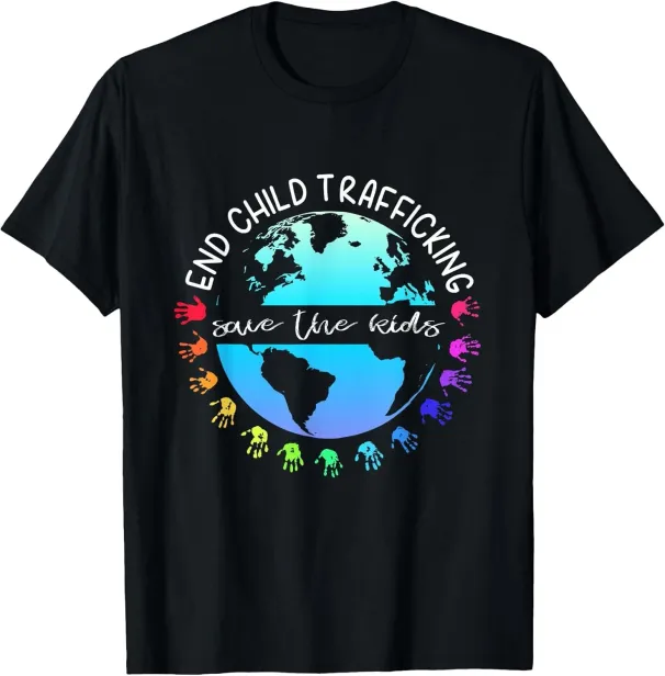 Women's T-Shirts NEW LIMITED Save The Kids End Child Trafficking T-Shirt - MADE IN USA_ecoleips.com