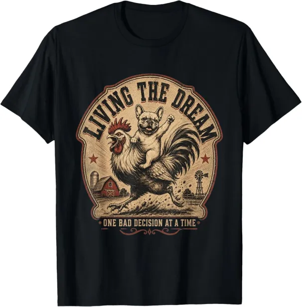 Women's T-Shirts Funny French Bulldog Riding Rooster Living The Dream Farm T-Shirt_ecoleips.com