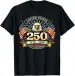 Women's T-Shirts USA Men Women 250 Years 250th Anniversary T-Shirt_ecoleips.com
