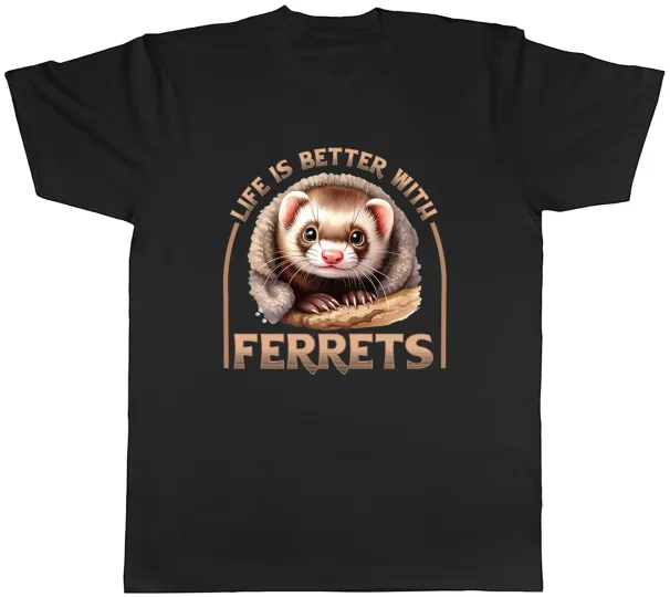Women's T-Shirts Life Is Better Mens T-Shirt Ferrets Pet Tee Gift_ecoleips.com