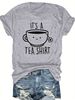 Women'S Casual Crew Neck T-Shirt Fashion Tee With "It's A Tea Shirt" Alphabet Cartoon Teacup Pattern Printed Summer Clothing_ecoleips.com