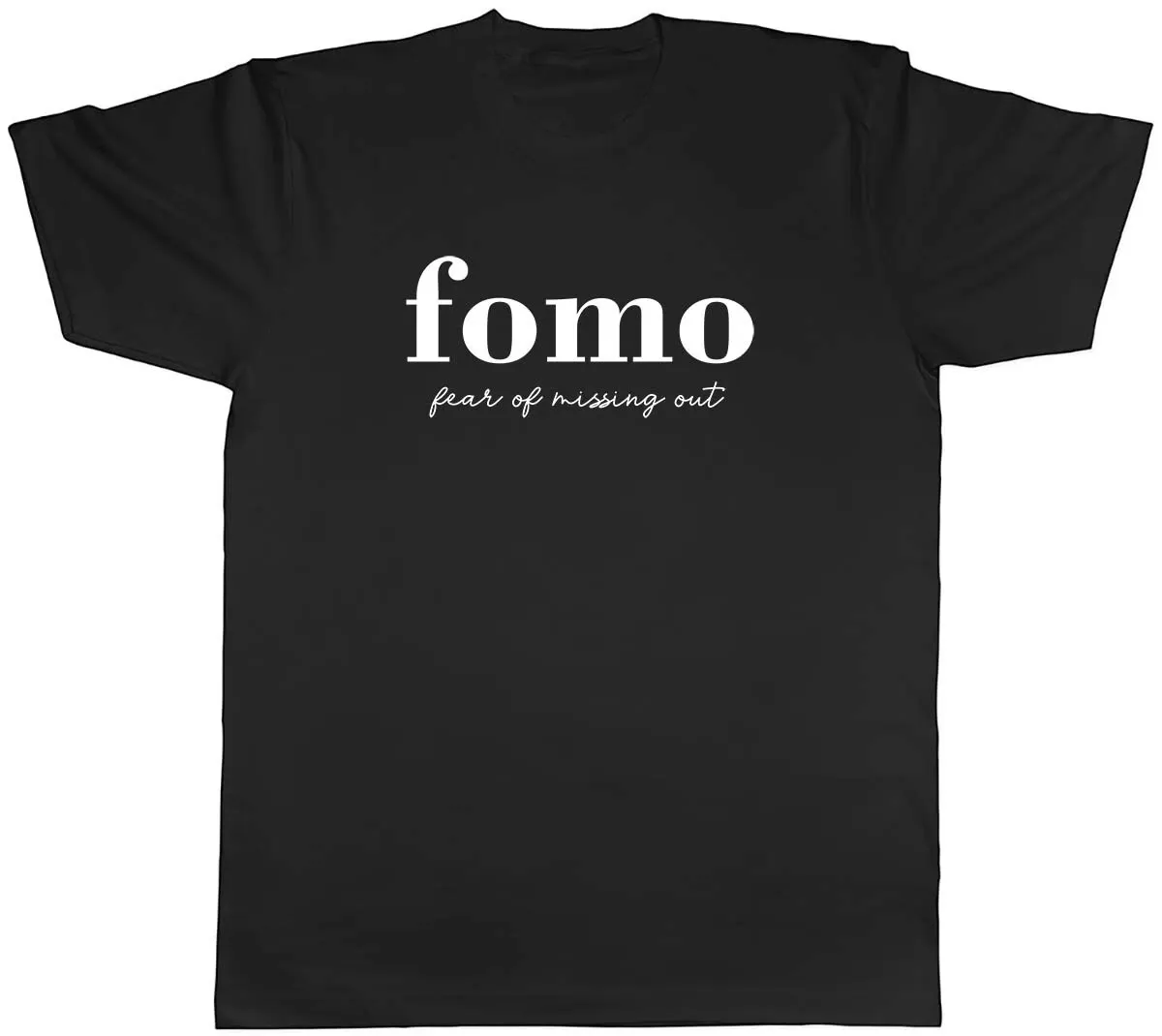 Women's T-Shirts FOMO Fear Of Missing Out Mens Unisex T-Shirt Tee_ecoleips.com