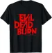 Women's T-Shirts Evil Dead Burn Horror Movie Logo Halloween T-Shirt_ecoleips.com