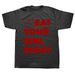 Eat Treat Your Girl Right Fun Lettering Print T-shirt Street Fashion Casual Loose Women's T-shirt Harajuku Style Graphic Tshirts_ecoleips.com