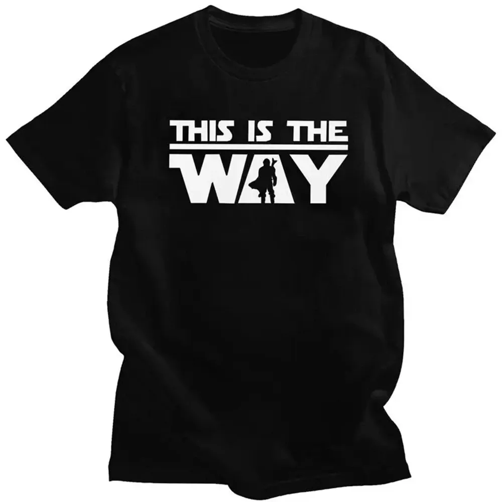 Film T Shirt For Women Men Soft Tees M-Mandalorians This Is The Way Tshirt Short Sleeve Urban T-shirt Merch 70321_ecoleips.com