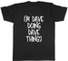 Women's T-Shirts Personalised Any Name Doing Things Funny Mens Unisex T-Shirt Tee_ecoleips.com