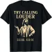 Women's T-Shirts Try Calling Louder Funny Christian Elijah Faith Design T-Shirt_ecoleips.com