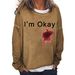 Women's Clothing I'M OKAY printed sweatshirt women's loose bat long sleeve top_ecoleips.com